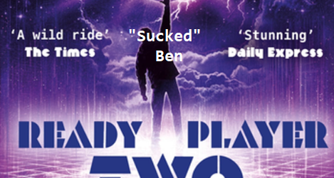 Ready Player One' is a minor improvement on the worst book ever written, by Lucien WD, Luwd Media